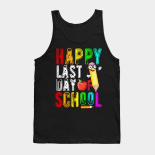 Happy last day of school graduation teacher students Tank Top